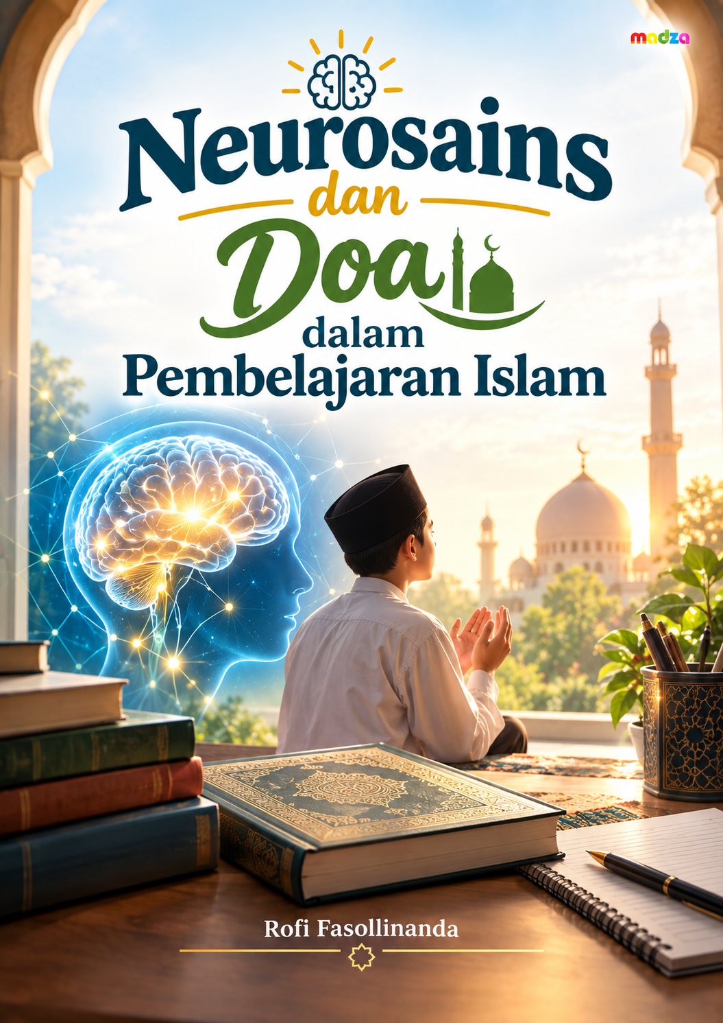 Neurosains dan Doa dalam Pembelajaran Islam