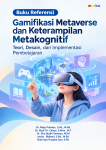 Gamifikasi Metaverse dan Metakognitif