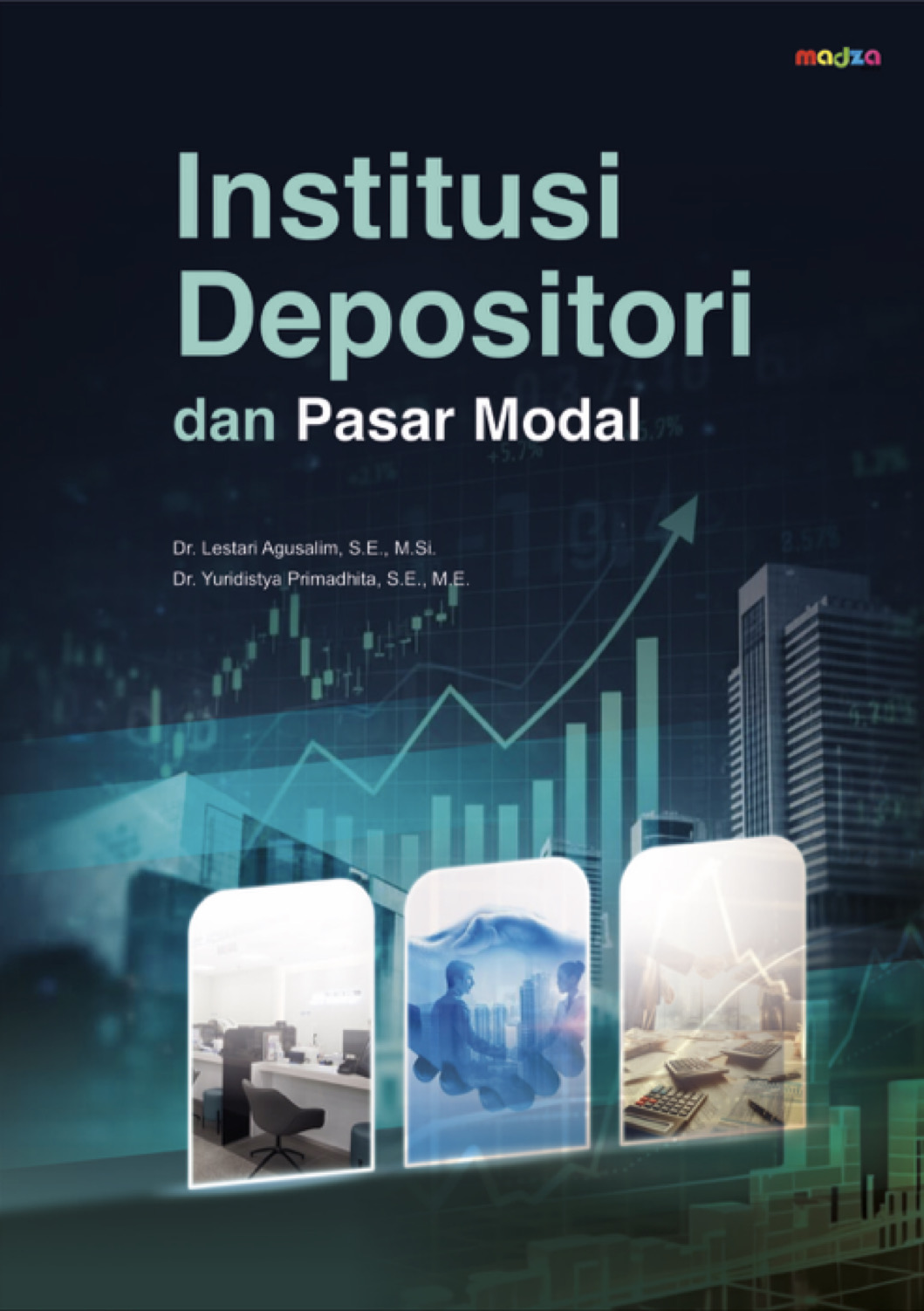 Institusi Depositori dan Pasar Modal