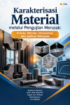 Karakterisasi Material_ Pengujian Merusak