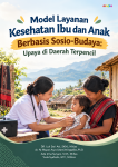 Layanan Kesehatan Ibu dan Anak Terpencil