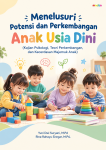 Menelusuri Potensi Anak Usia Dini