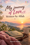 My Journey of Love_ Faithful Horizons