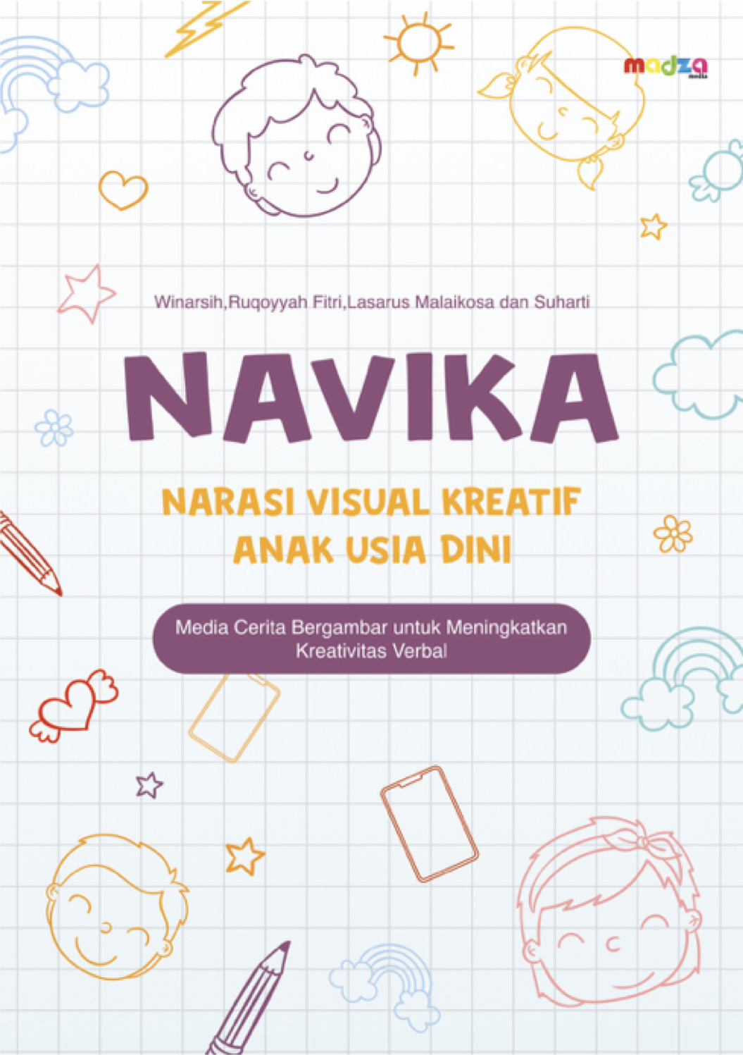 NAVIKA Narasi Visual Kreatif Anak Usia Dini Media Cerita Bergambar untuk Meningkatkan Kreativitas Verbal