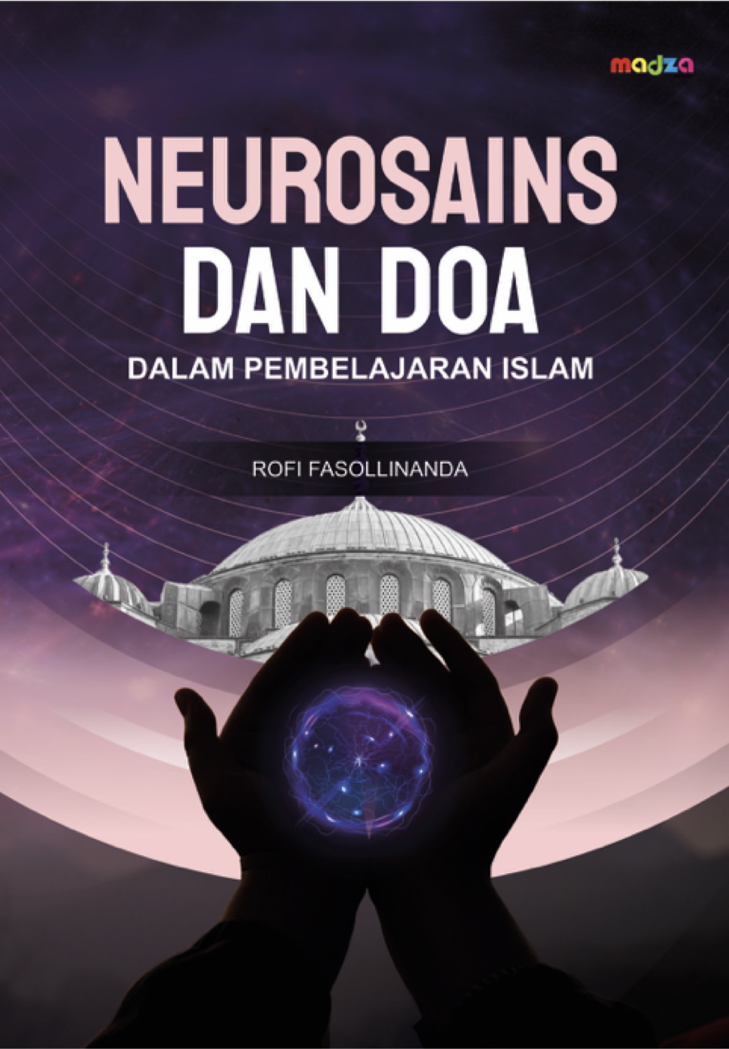 Neurosains dan Doa dalam Pembelajaran Islam