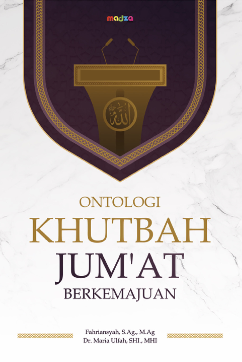 Ontologi  Khutbah Jum’at Berkemajuan