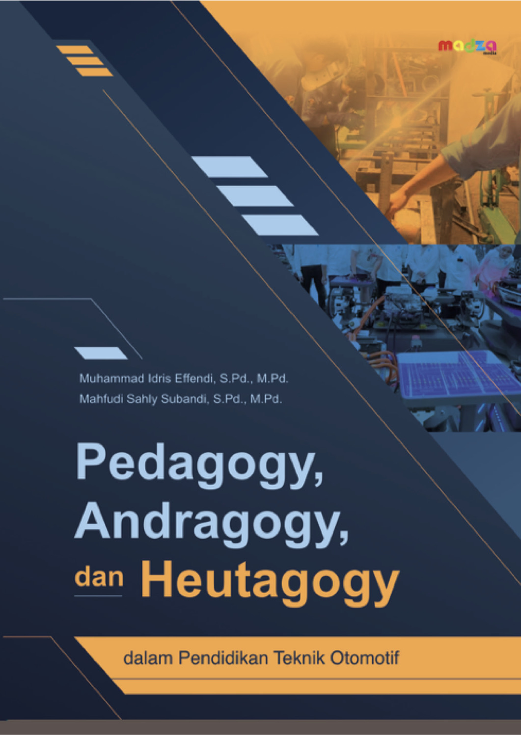 Pedagogy, Andragogy, dan Heutagogi dalam PTO