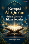 Resepsi Al-Qur’an dalam Literatur Islam